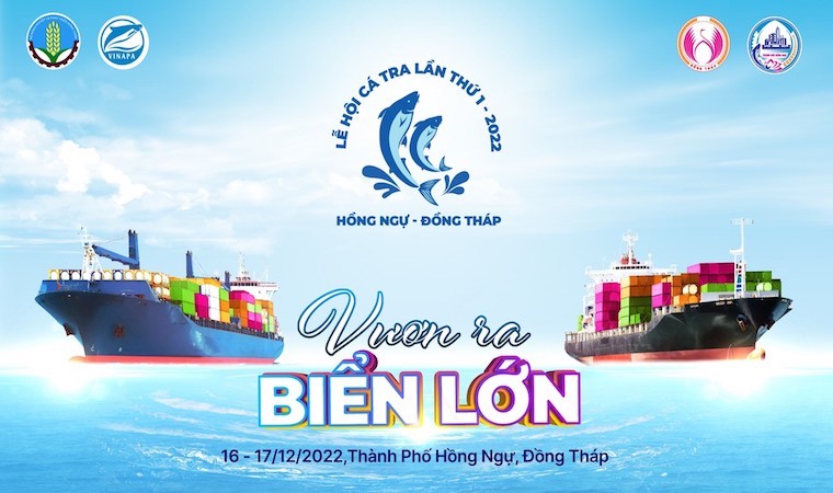 Lễ hội Cá Tra lần thứ I sẽ khai mạc vào ngày 16/12